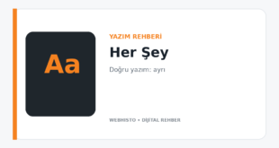 Her Şey Nasıl Yazılır? Herşey mi, Her Şey mi?