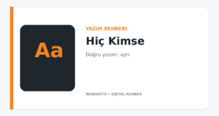 Hiç Kimse Nasıl Yazılır? Hiçkimse mi, Hiç Kimse mi?