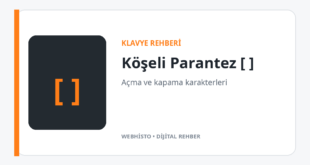 Klavyede Köşeli Parantez [ ] Nasıl Yapılır?